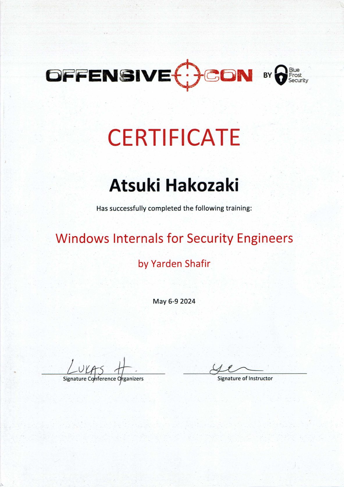 Certificate of completion for “Windows Internals for Security Engineers” at OffensiveCon 2024